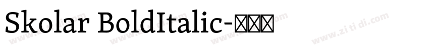 Skolar BoldItalic字体转换 Skolar BoldItalic字体转换